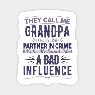 They call me grandpa gift Vol.02 Magnet