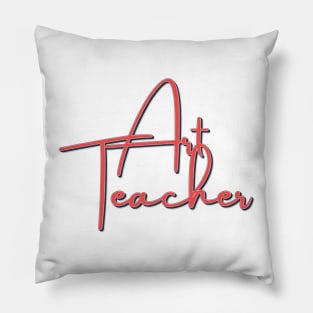 Art Teacher Pillow