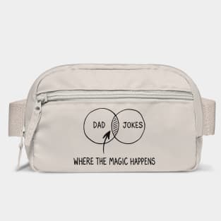 Dad Jokes Where The Magic Happens Parenting Humor Bag