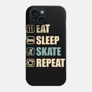 Eat Sleep Skate Repeat - Funny Skate Lovers Gift Phone Case