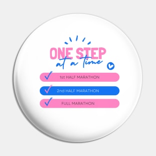 One Step at a Time - Marathon Runner Pin