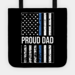 Proud Dad of a Police Officer Tote