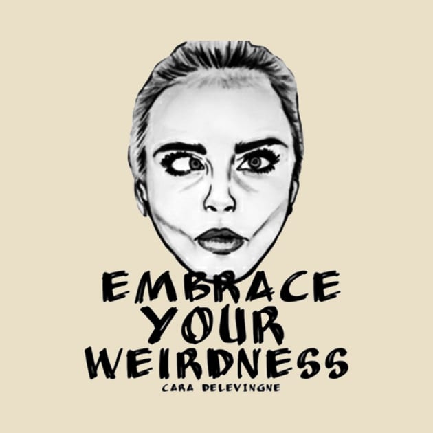 embrace your weirdness Vintag Arts by Ryzen 5