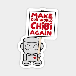 O'BOT Toy Robot (Make Our World Chibi Again) Magnet