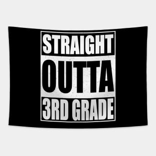 Straight Outta 3Rd Grade Tshirt Third Grade Gift Tapestry