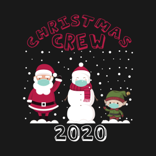 Christmas Crew 2020 T-Shirt