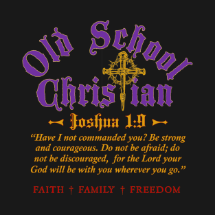 Joshua 1:9 T-Shirt