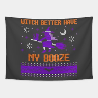 WITCH BETTER HAVE MY BOOZE Tapestry