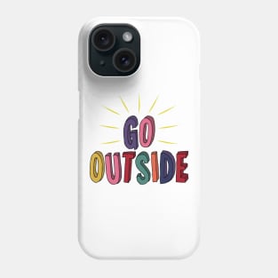 Go Outside Block Letters Phone Case