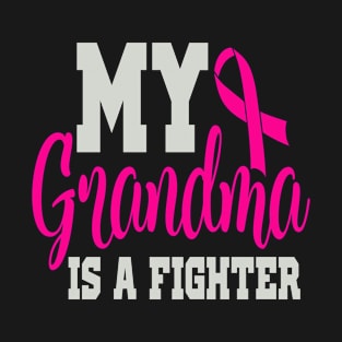 My Grandma Is A Fighter T-Shirt