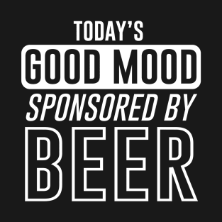 Good Mood by Beer T-Shirt