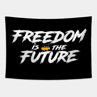 Freedom is the Future Tapestry