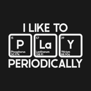 Periodically Play T-Shirt