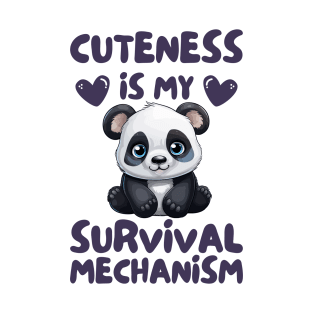 cuteness is my survival mechanism cute funny panda T-Shirt