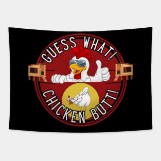 Funny kids game of "Guess What! Chicken Butt!" Tapestry