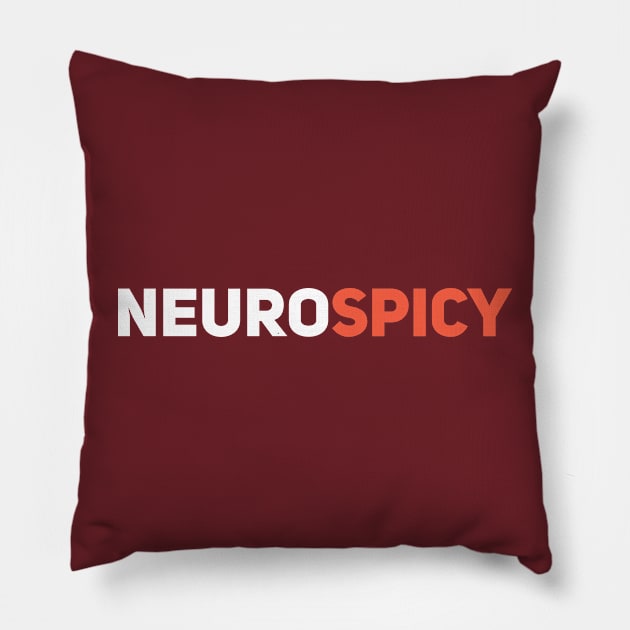 NeuroSpicy Pillow by Drobile