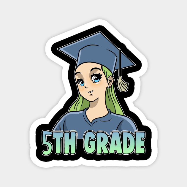 5th Grade Anime Otaku Kawaii Elementary School Magnet by ModernMode