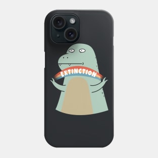 Extinction! Phone Case