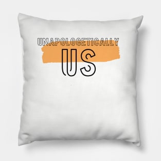 System pride unapologetically us Pillow