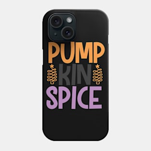 PUMPKIN SPICE Phone Case