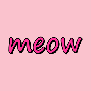 MEOW T-Shirt