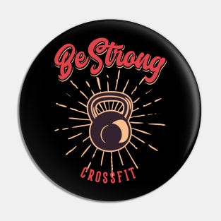 Be Strong Pin