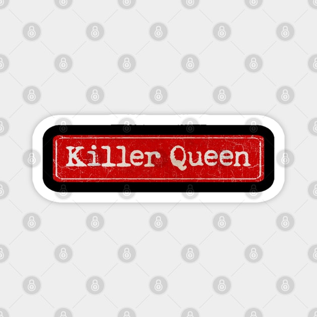 vintage retro plate Killer Queen Magnet by GXg.Smx