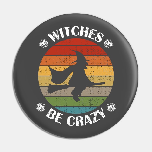 Witches be crazy Pin by lakokakr