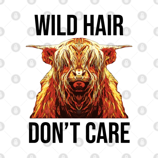 Yak Cow Funny Wild Hair Don't Care by ardp13