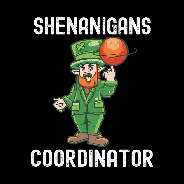 Shenanigans Coordinator - St Patricks Day Basketball by Fabvity