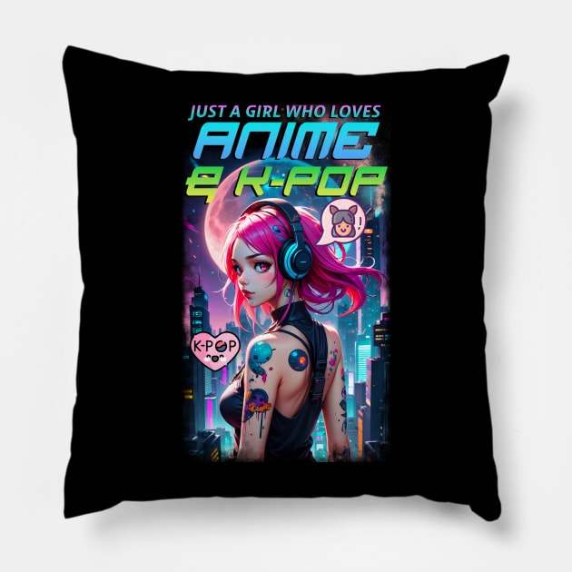 Just a girl who loves Anime & K-Pop 03 Pillow by KawaiiDread