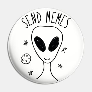 SEND MEMES Pin