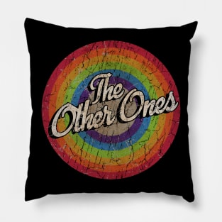 The Other Ones henryshifter Pillow