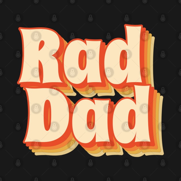 Rad Dad cool funny retro style by divinoro trendy boutique