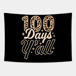 100 Days Y'all 100th Day of School Teacher Student Leopard Tapestry