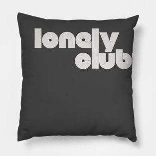 Lonely Club Pillow