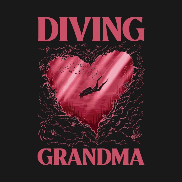 Scuba Diving Grandma Funny Scuba Diving Gift by CatRobot