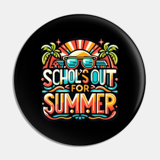 Last Bell Blast - School'S Out For Summer Pin