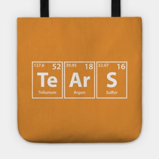 Tears (Te-Ar-S) Periodic Elements Spelling Tote