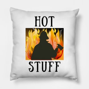 Hot stuff Pillow