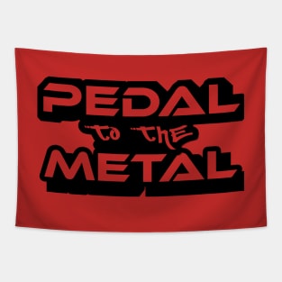 Pedal to the metal transparent Tapestry