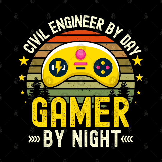 civil engineer  Lover by Day Gamer By Night For Gamers by ARTBYHM