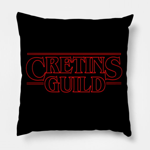 Stranger Guilds Pillow by CretinsGuild