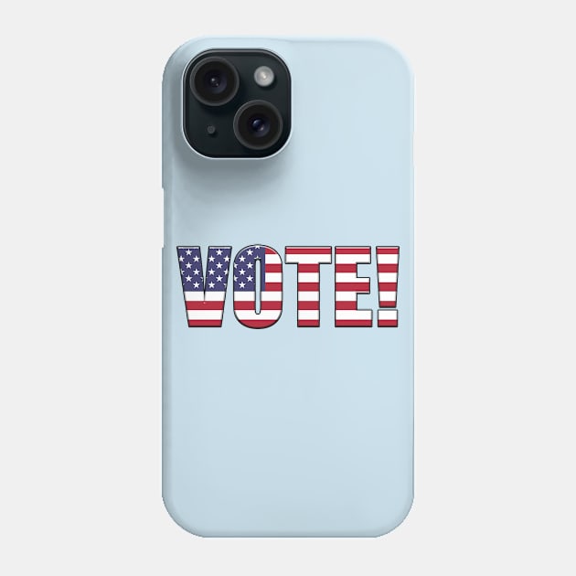 VOTE! Phone Case by JEAndersonArt