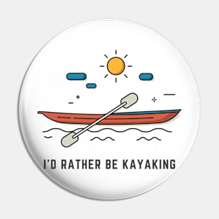 Love to kayaking Pin