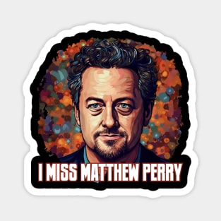 Matthew Perry Magnet