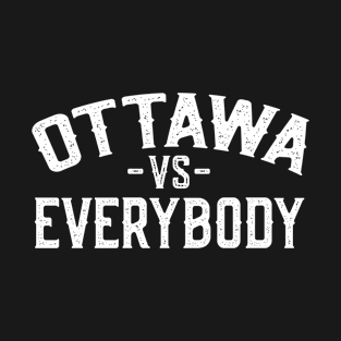 Ottawa vs Everybody T-Shirt