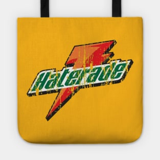 Haterade Vintage Parody design Tote