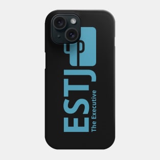 ESTJ The Executive MBTI types 11C Myers Briggs personality gift with icon Phone Case