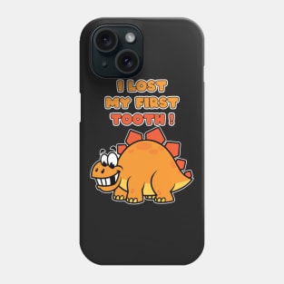 Kids I Lost My First Tooth - Cute Dinosaurs print Phone Case